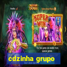 cdzinha grupo